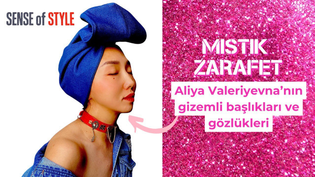 Aliya Valeriyevna'nın gizemli başlıkları ve gözlükleri