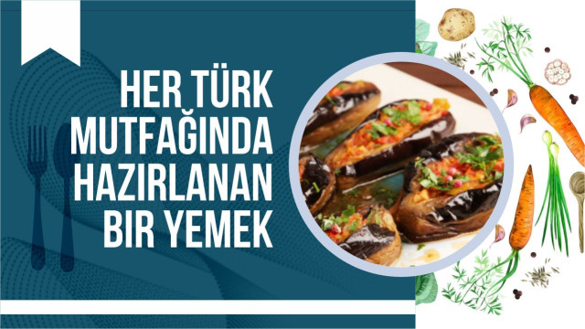 Her Türk mutfağında hazırlanan bir yemek