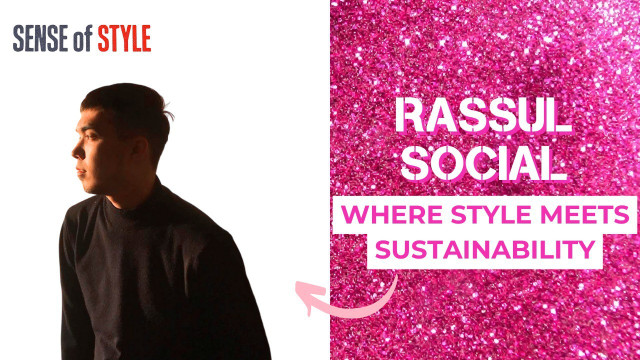 Rassul Social. Where style meets sustainability