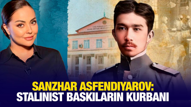 Sanzhar Asfendiyarov: Stalinist baskıların kurbanı