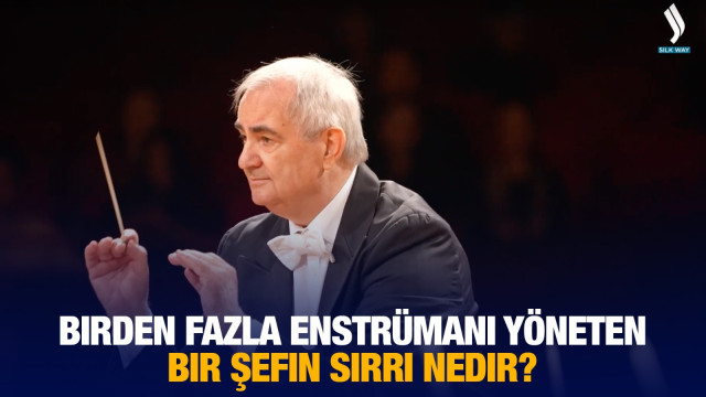 Birden fazla enstrümanı yöneten bir şefin sırrı nedir?