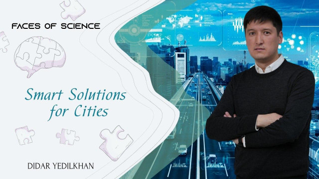 Didar Yedilkhan. Smart solutions for cities