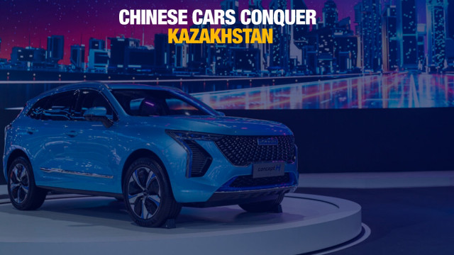 Chinese cars conquer Kazakhstan
