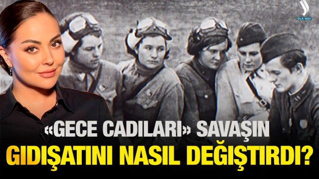 «Gece Cadısı» olarak anılan kadın pilot