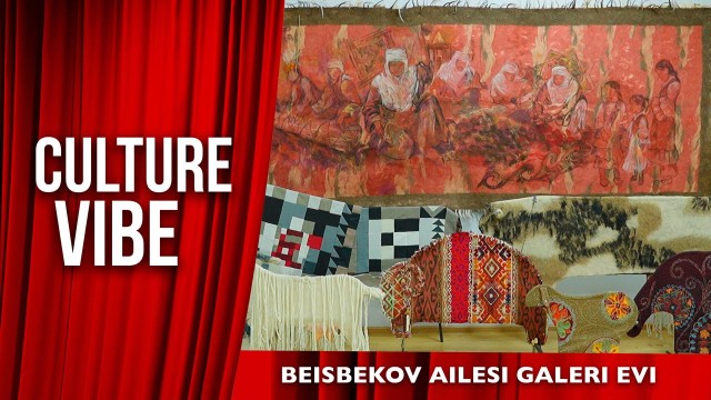 Beisbekov ailesinin galeri evi: Aile atölyesini özel kılan nedir?