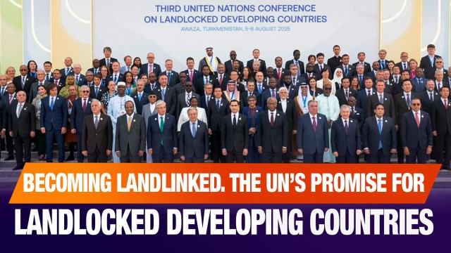 The UN's promise for landlocked developing countries