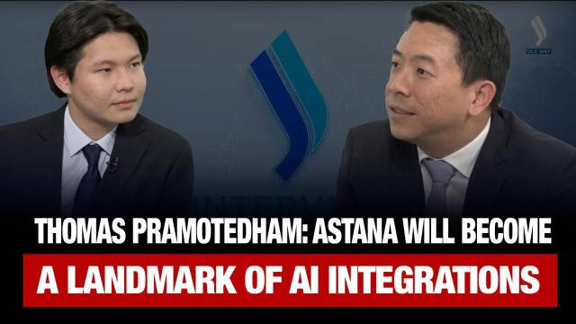 Thomas Pramotedham: Astana Will Become a Landmark of AI Integrations