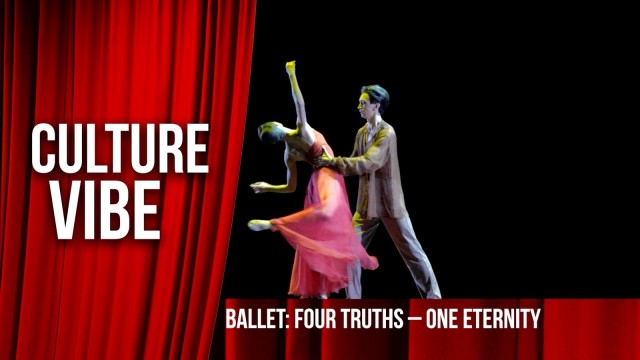 Ballet: Four Truths – One Eternity