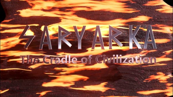 Saryarka: The Cradle of Civilization